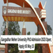 Gangadhar Meher University PhD Admission 2023 Open; Apply till May 15